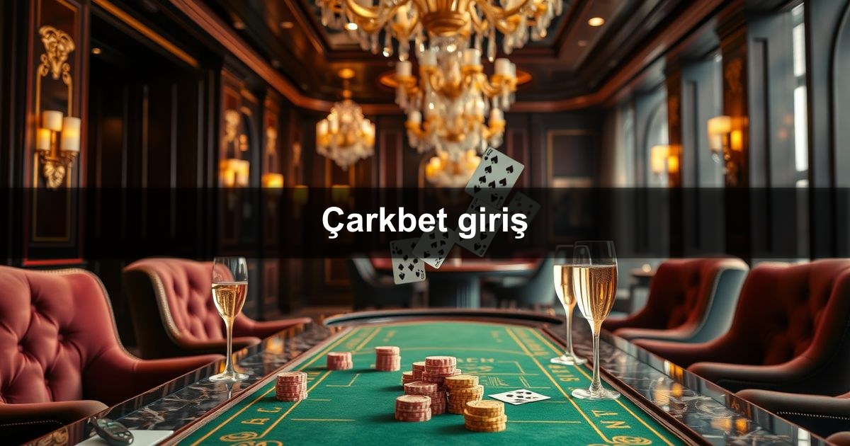 Çarkbet giriş
