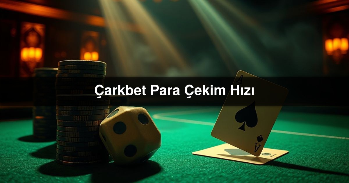 You are currently viewing Çarkbet Para Çekim Hızı